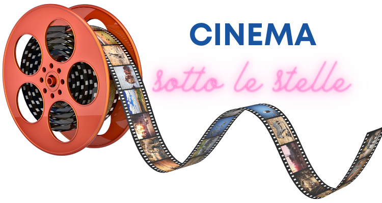 Programmazione cinema all'aperto mesi di giugno - luglio e agosto